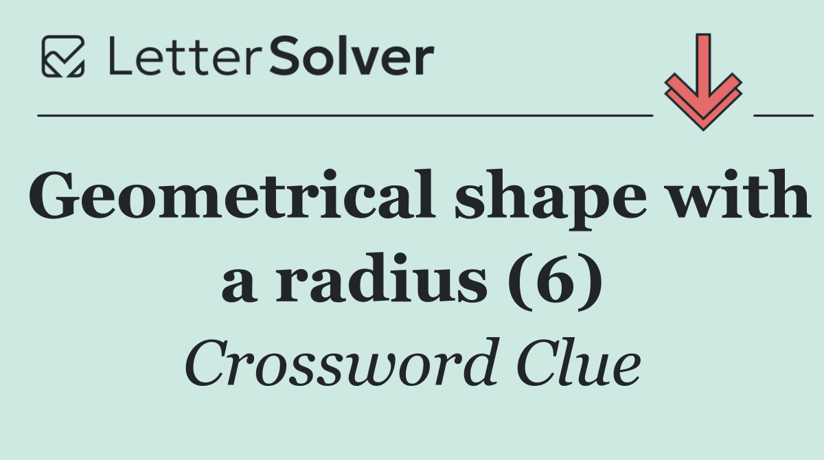 Geometrical shape with a radius (6)
