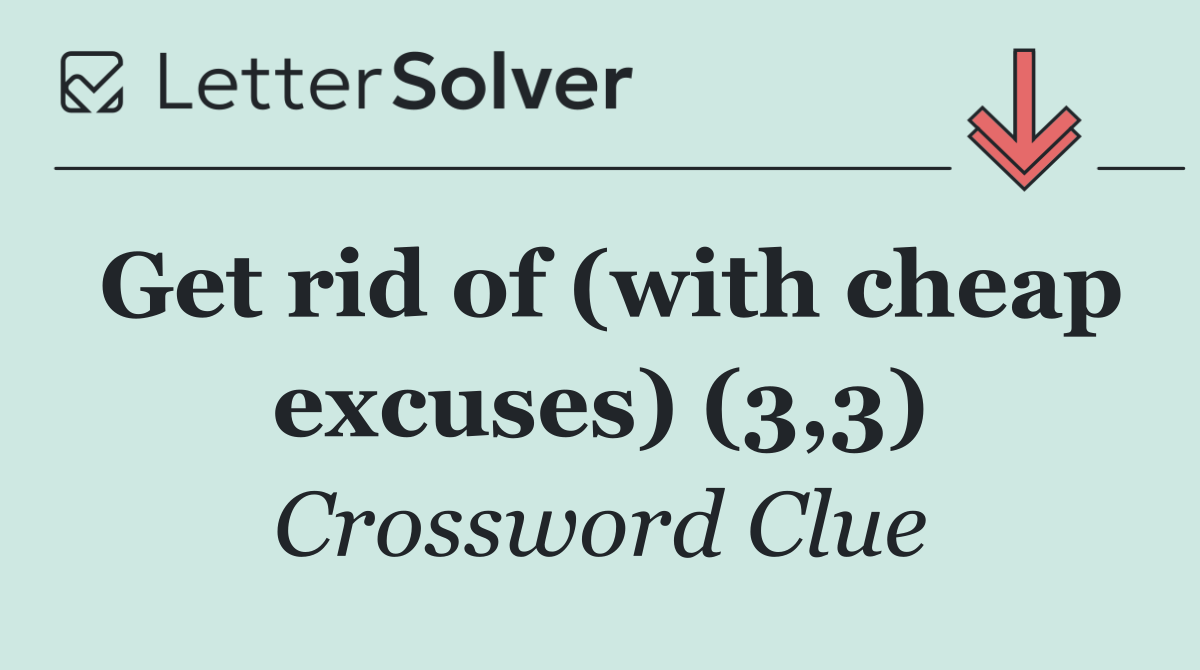 Get rid of (with cheap excuses) (3,3)