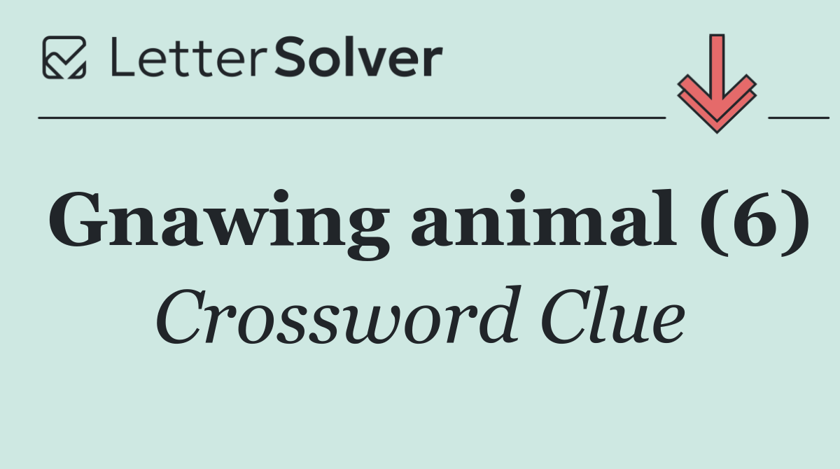 Gnawing animal (6)
