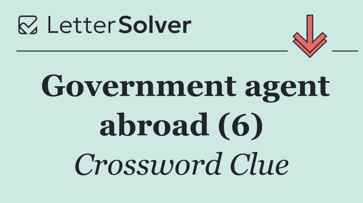 Government agent abroad (6)