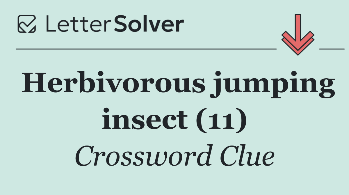Herbivorous jumping insect (11)