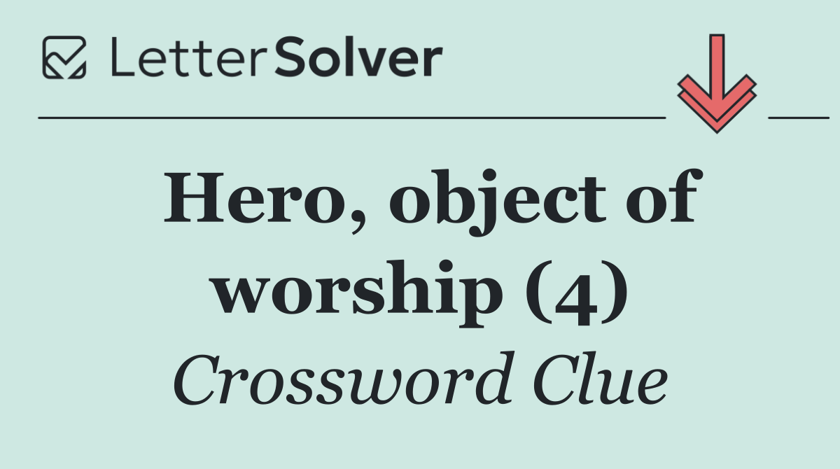 Hero, object of worship (4)