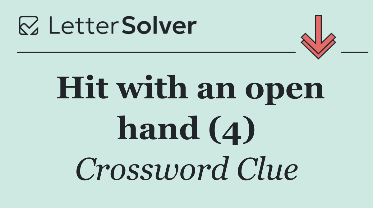 Hit with an open hand (4)