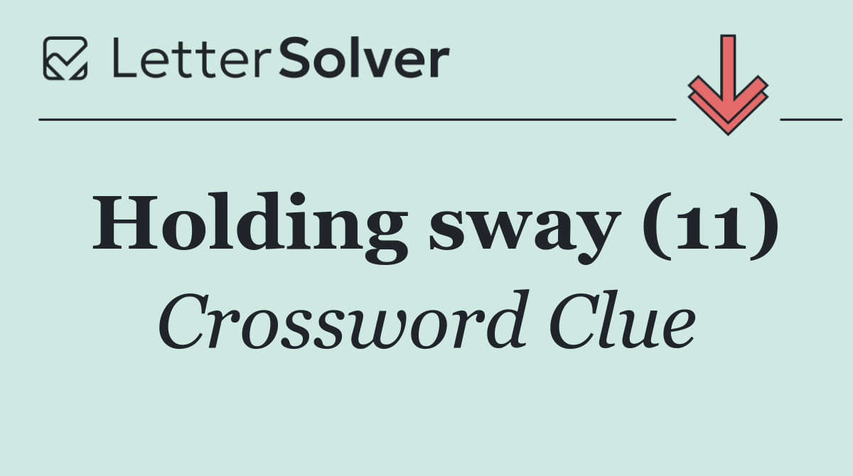 Holding sway (11)