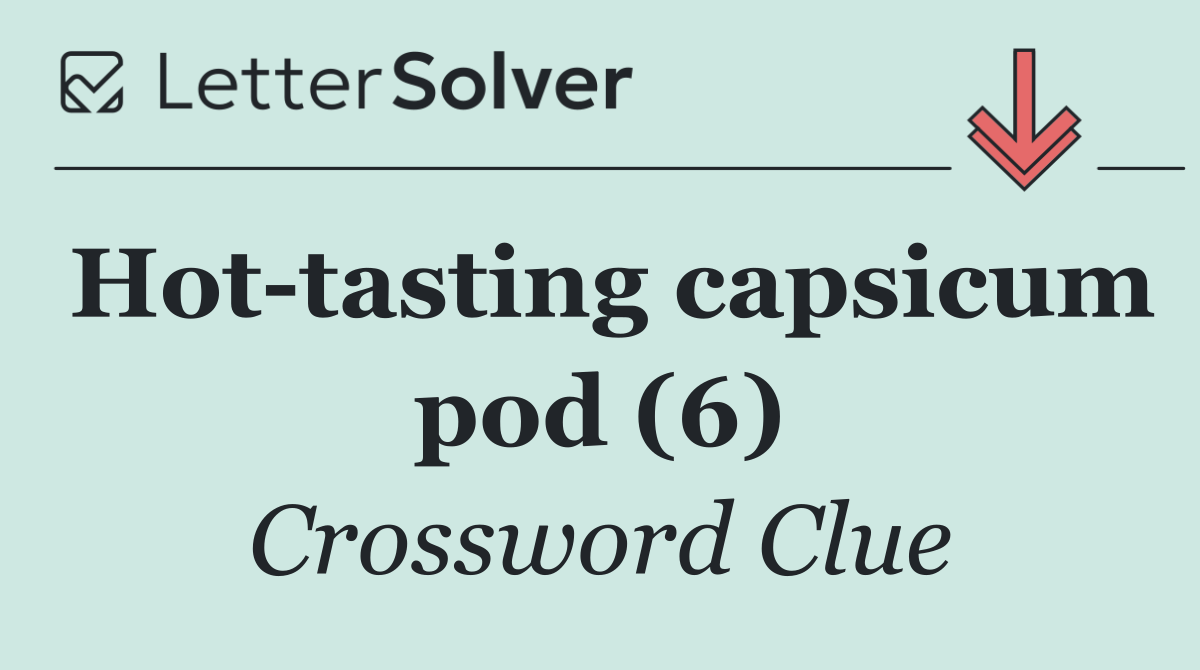 Hot tasting capsicum pod (6)
