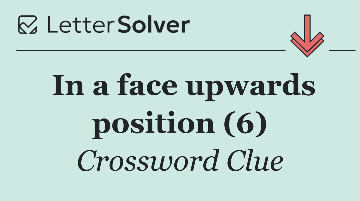 In a face upwards position (6)