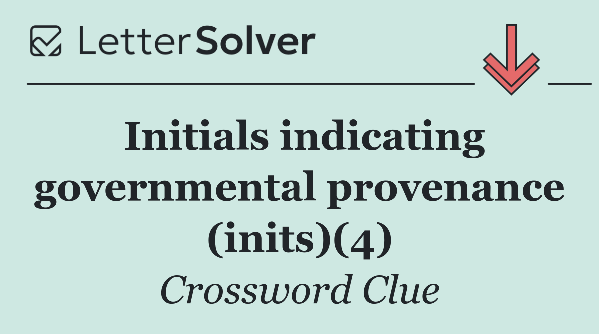 Initials indicating governmental provenance (inits)(4)
