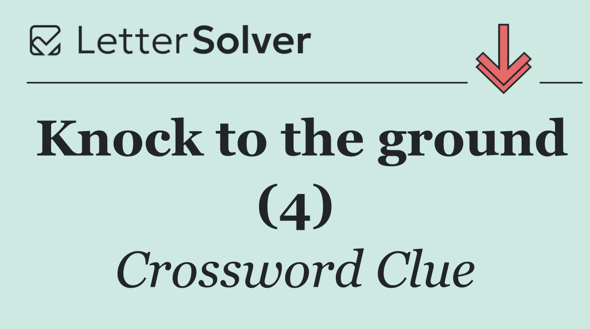 Knock to the ground (4)