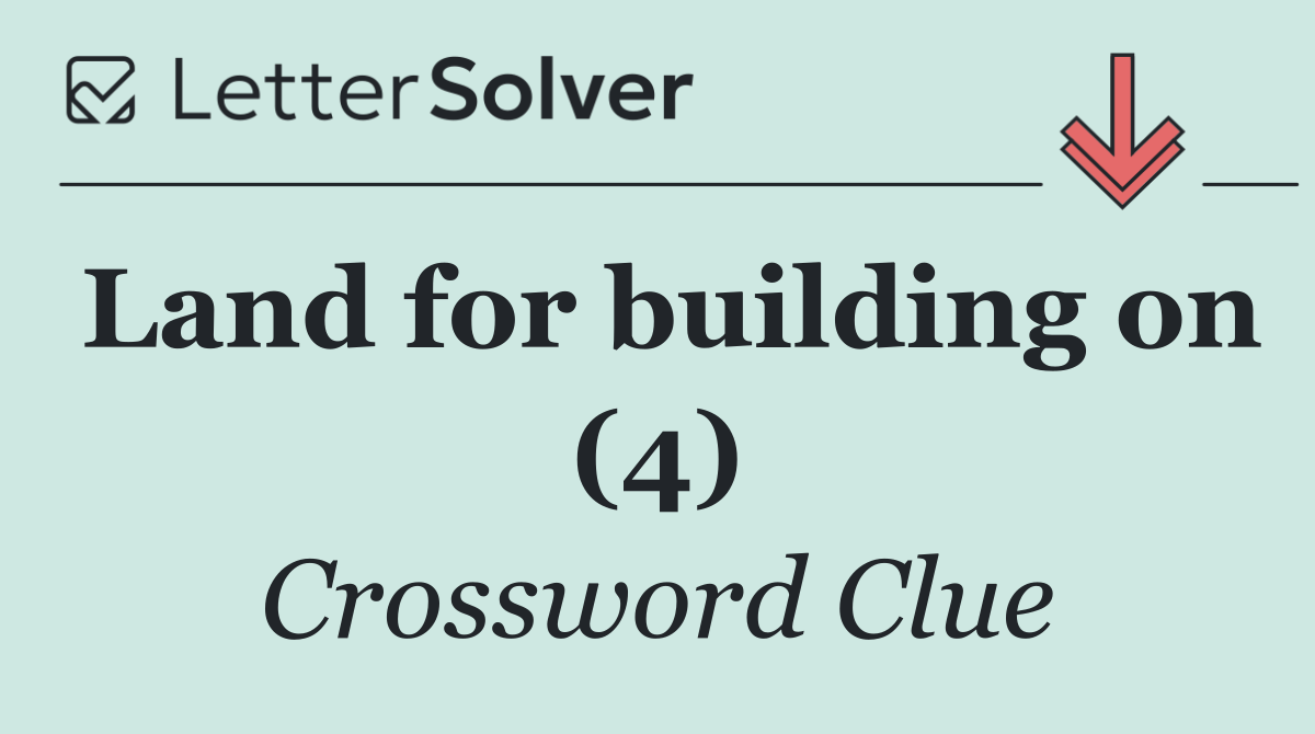 Land for building on (4)