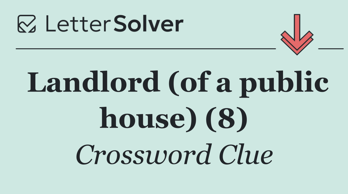 Landlord (of a public house) (8)
