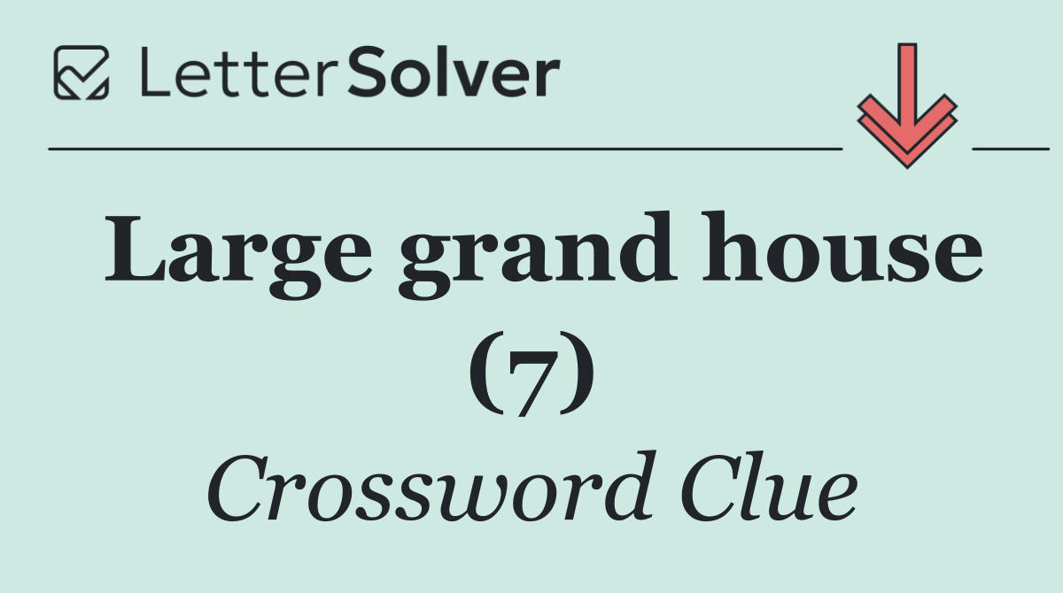 Large grand house (7)