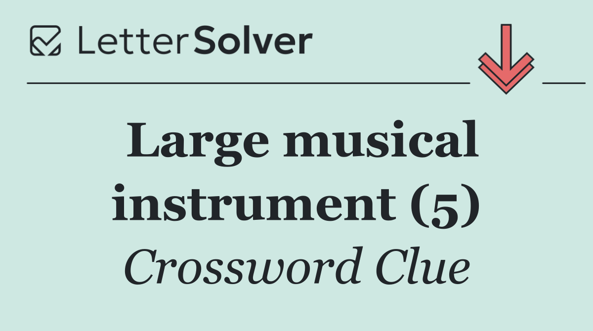 Large musical instrument (5)