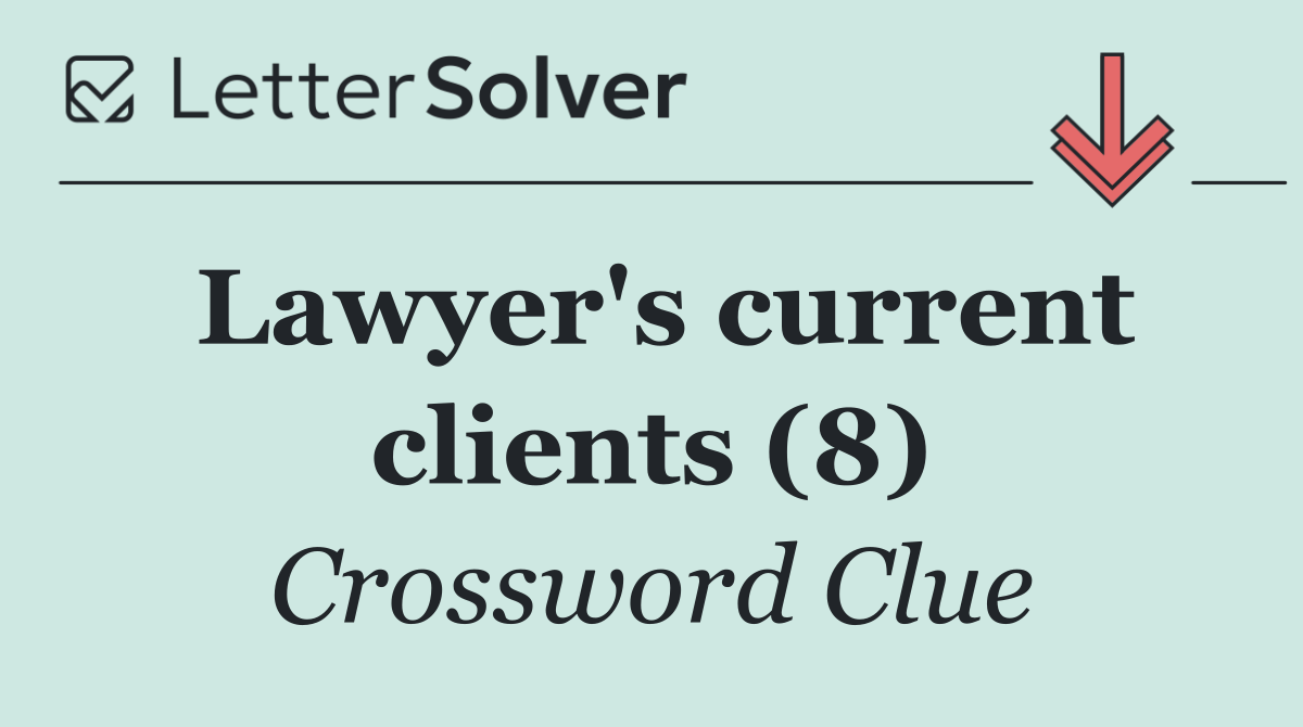 Lawyer's current clients (8)