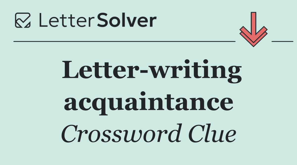 Letter writing acquaintance