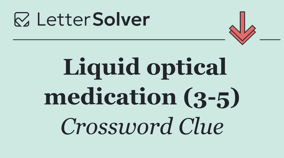Liquid optical medication (3 5)