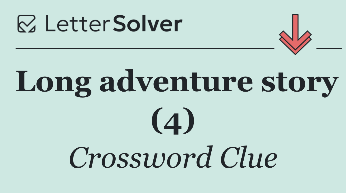 Long adventure story (4)