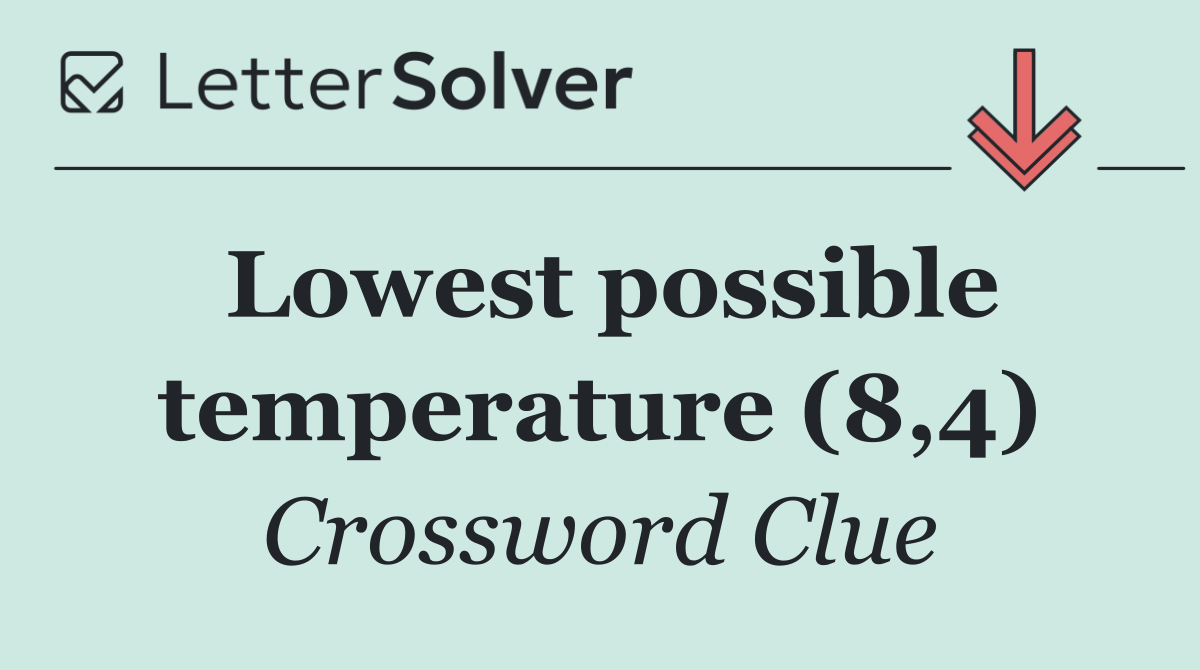 Lowest possible temperature (8,4)