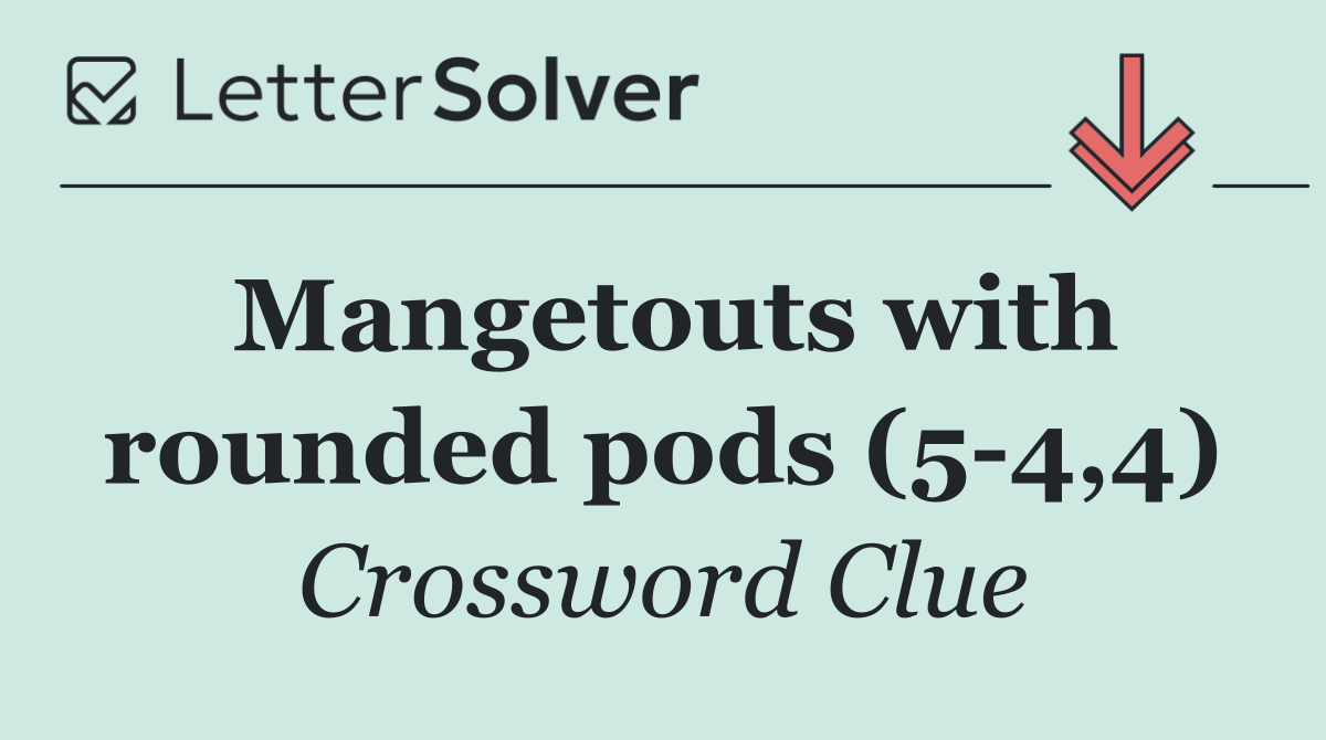 Mangetouts with rounded pods (5 4,4)