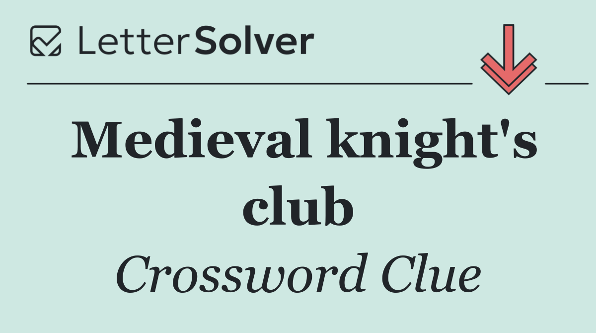 Medieval knight's club