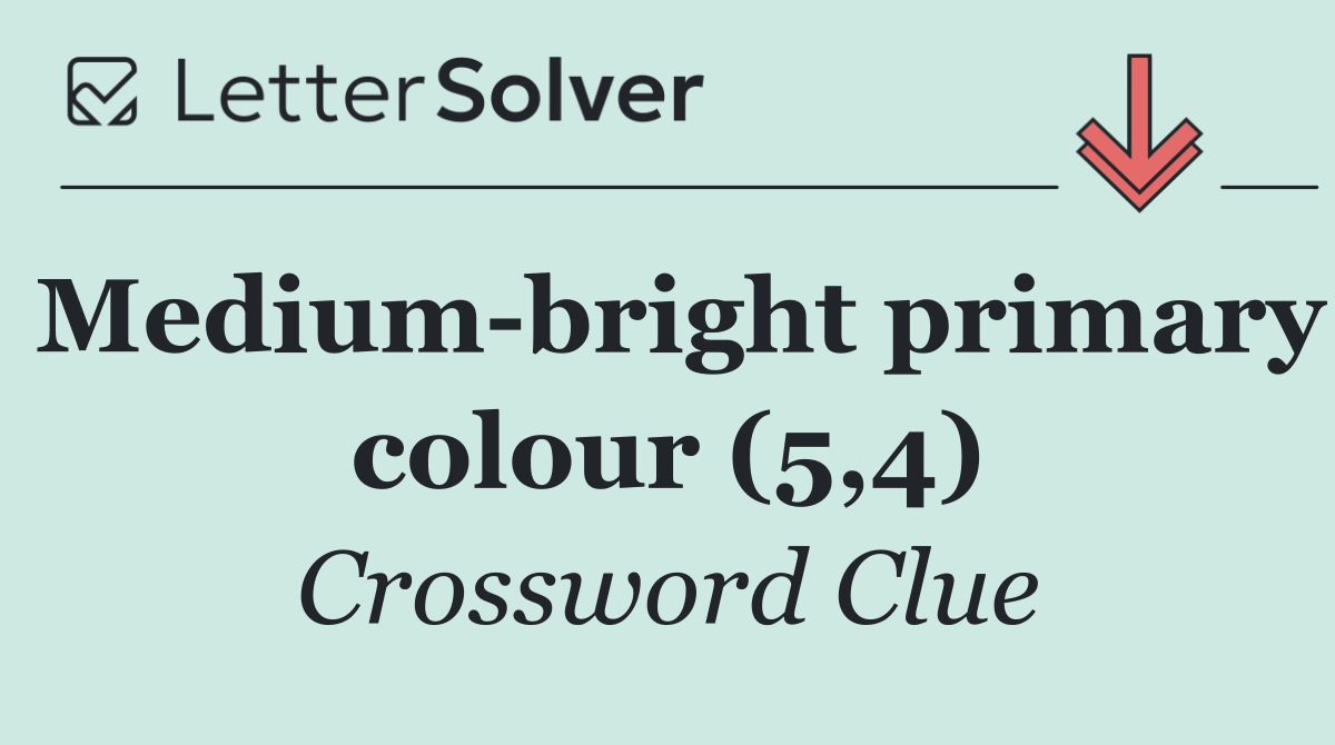 Medium bright primary colour (5,4)