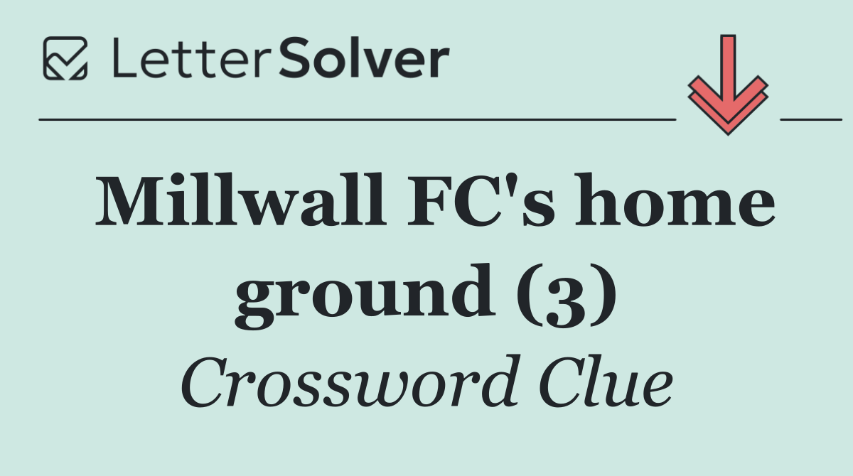 Millwall FC's home ground (3)