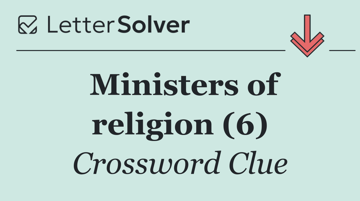 Ministers of religion (6)