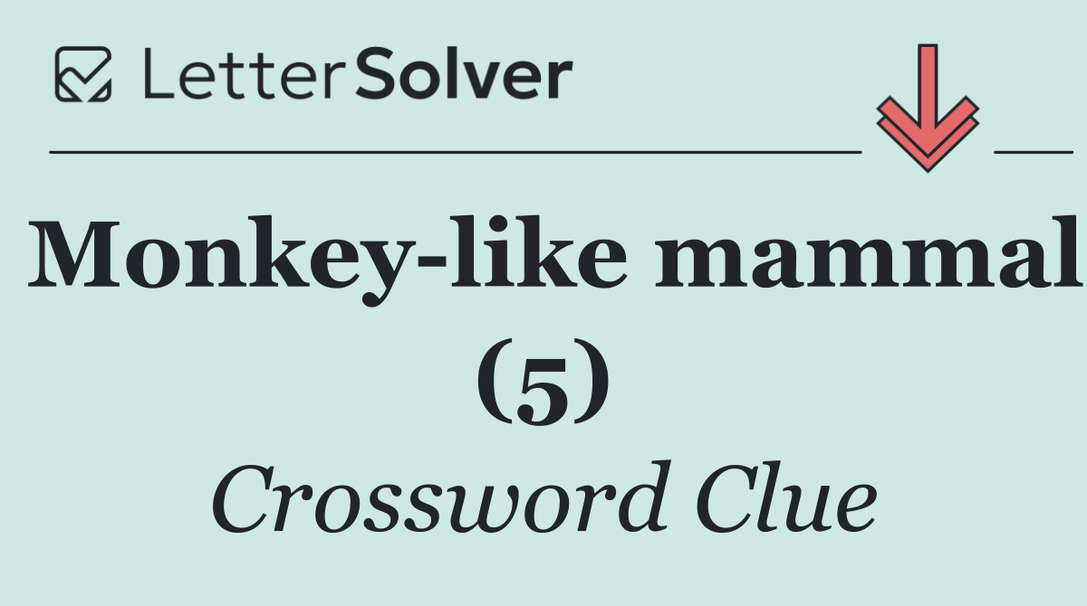 Monkey like mammal (5)