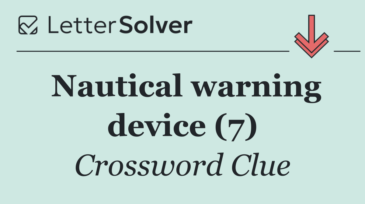 Nautical warning device (7)