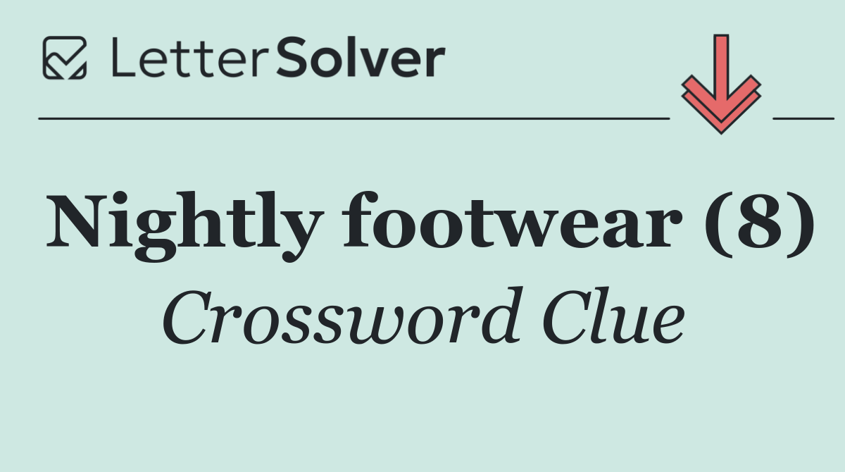 Nightly footwear (8)