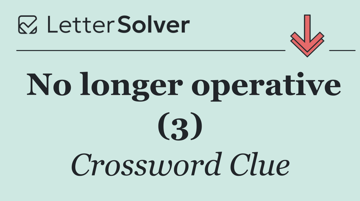 No longer operative (3)