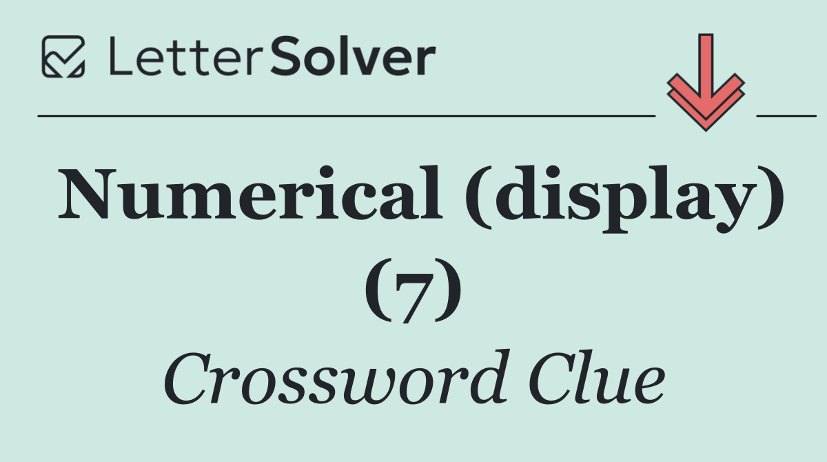 Numerical (display) (7)