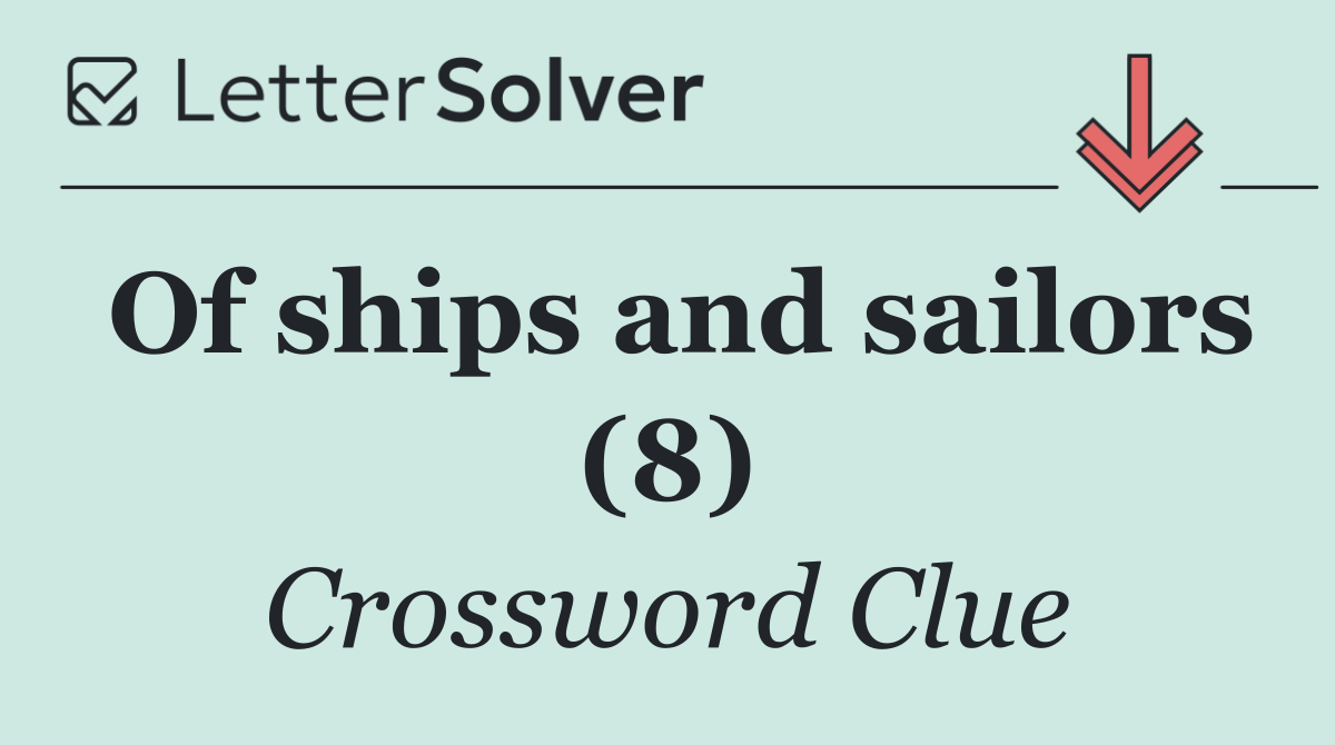 Of ships and sailors (8)