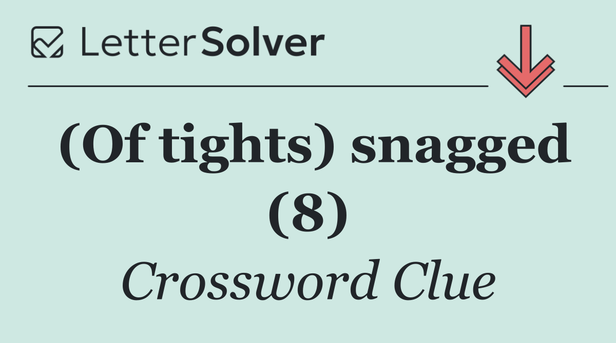 (Of tights) snagged (8)