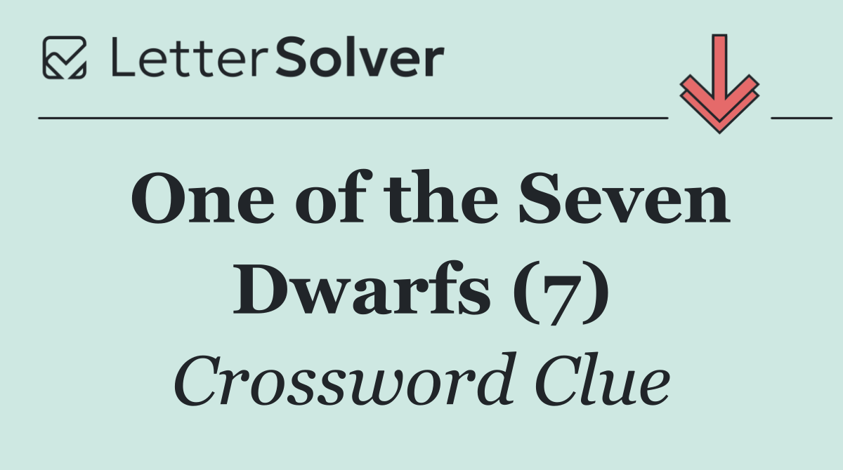 One of the Seven Dwarfs (7)
