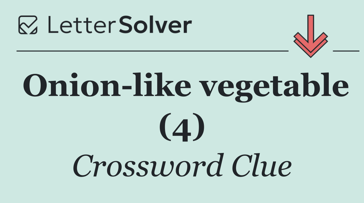 Onion like vegetable (4)