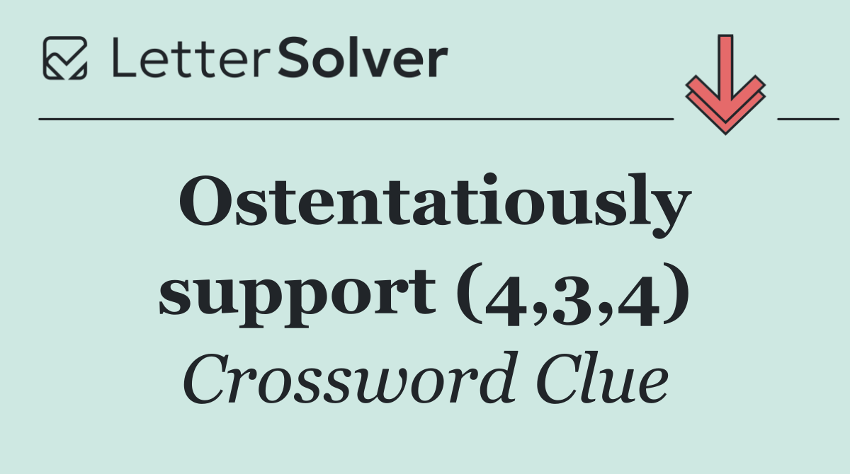 Ostentatiously support (4,3,4)