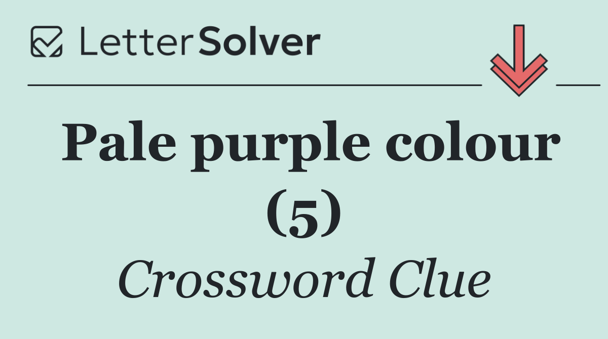 Pale purple colour (5)