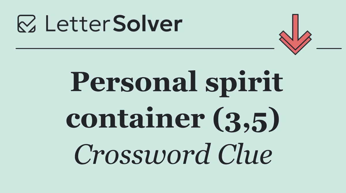 Personal spirit container (3,5)