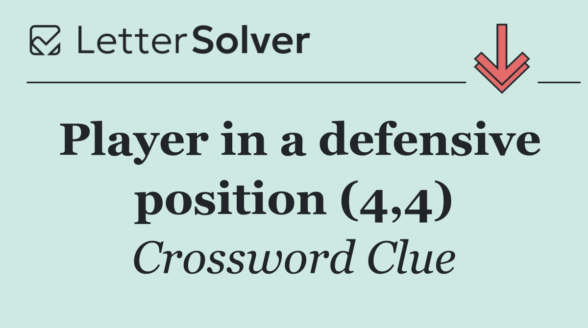 Player in a defensive position (4,4)