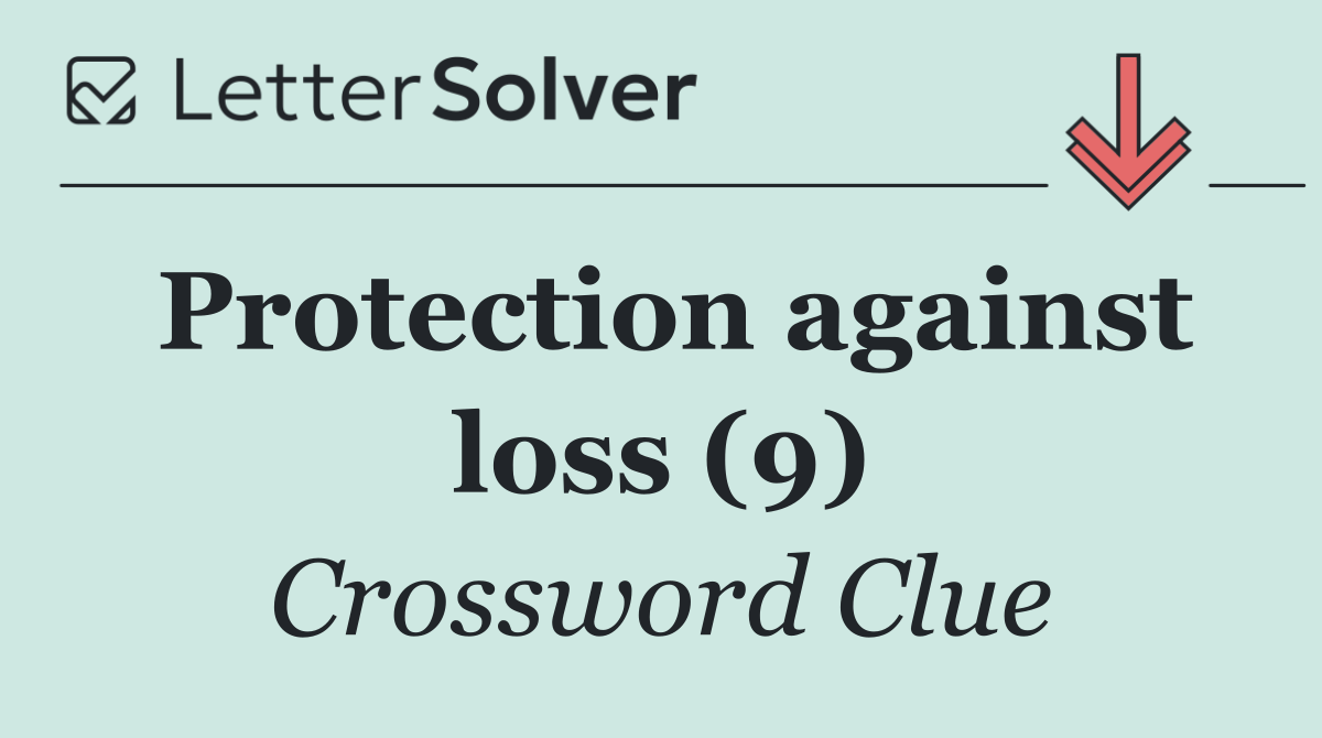 Protection against loss (9)