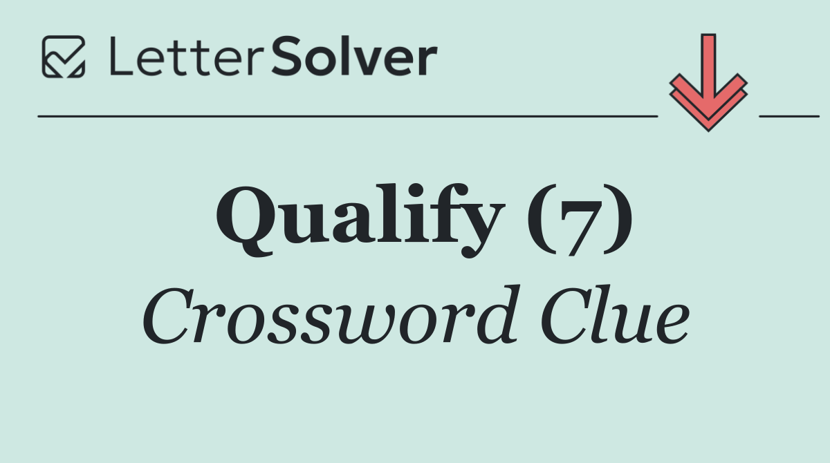 Qualify (7)