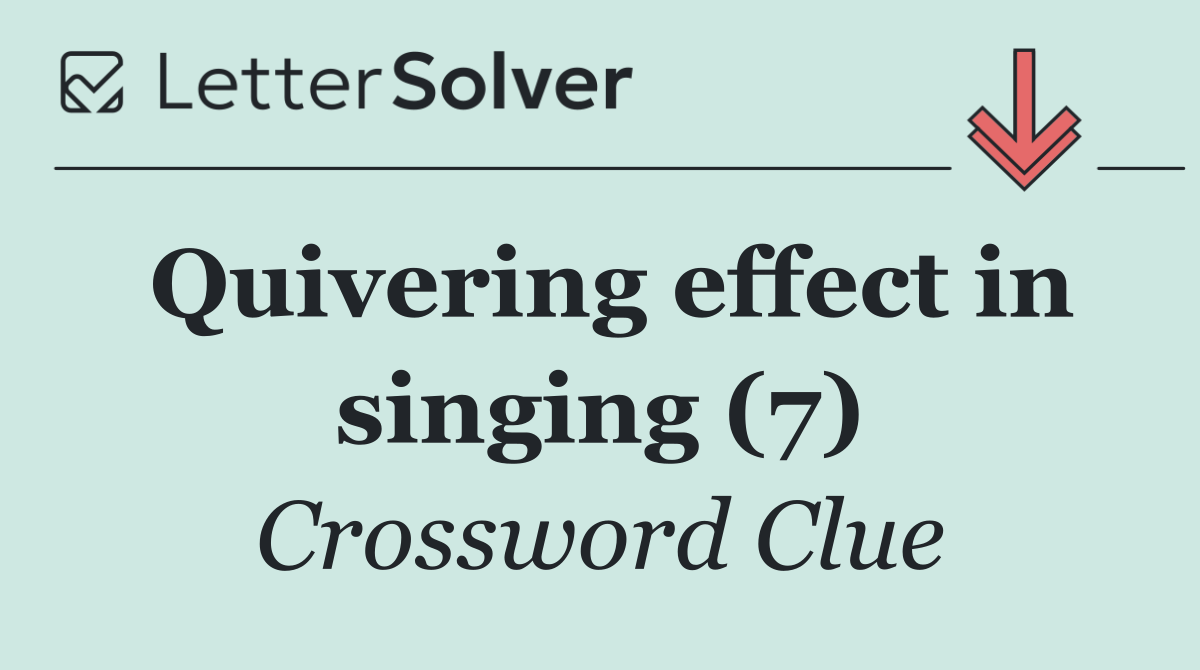 Quivering effect in singing (7)