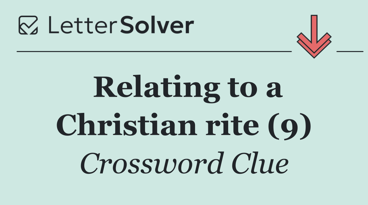 Relating to a Christian rite (9)
