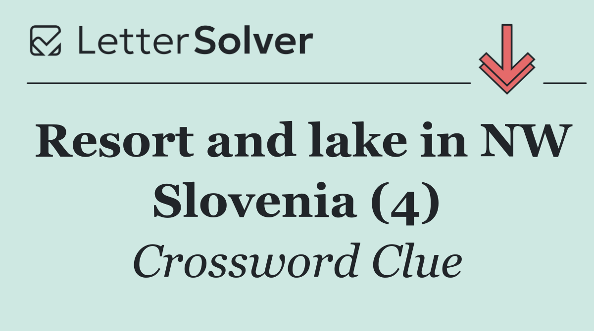 Resort and lake in NW Slovenia (4)