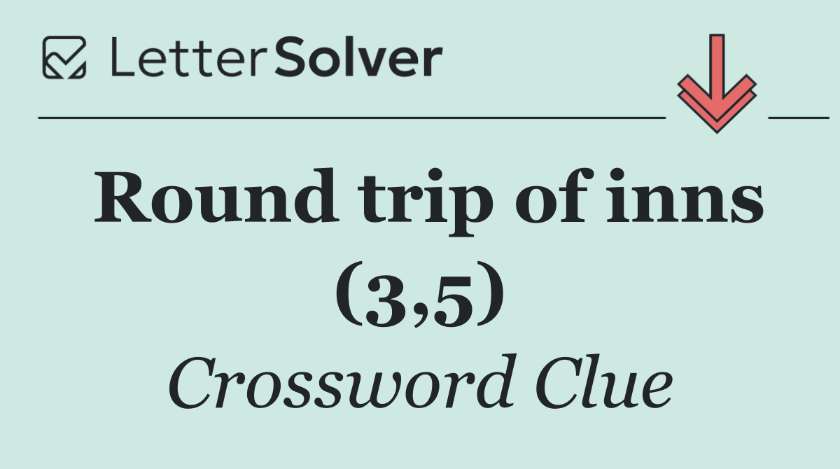 Round trip of inns (3,5)