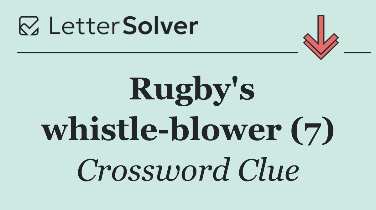 Rugby's whistle blower (7)