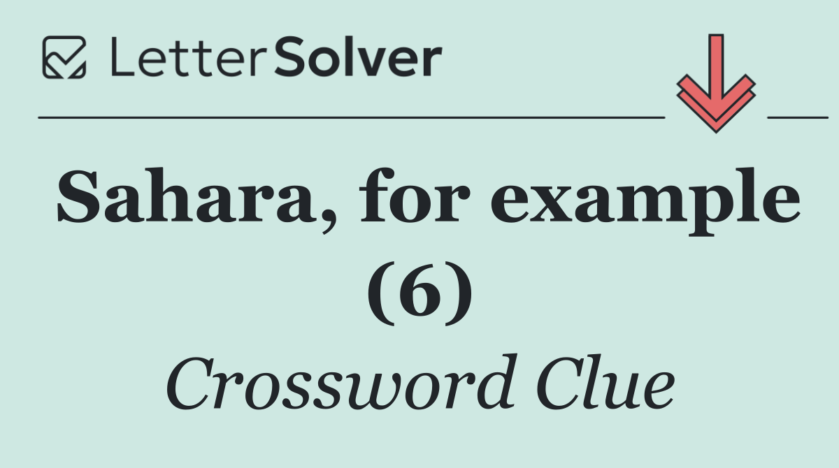 Sahara, for example (6)