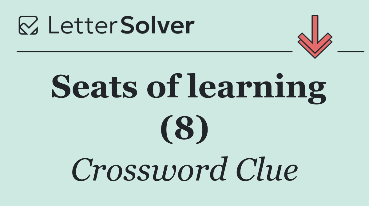 Seats of learning (8)