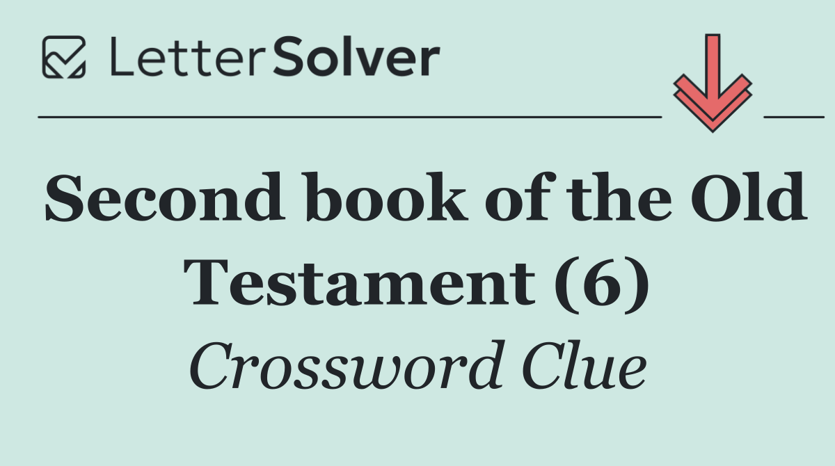 Second book of the Old Testament (6)