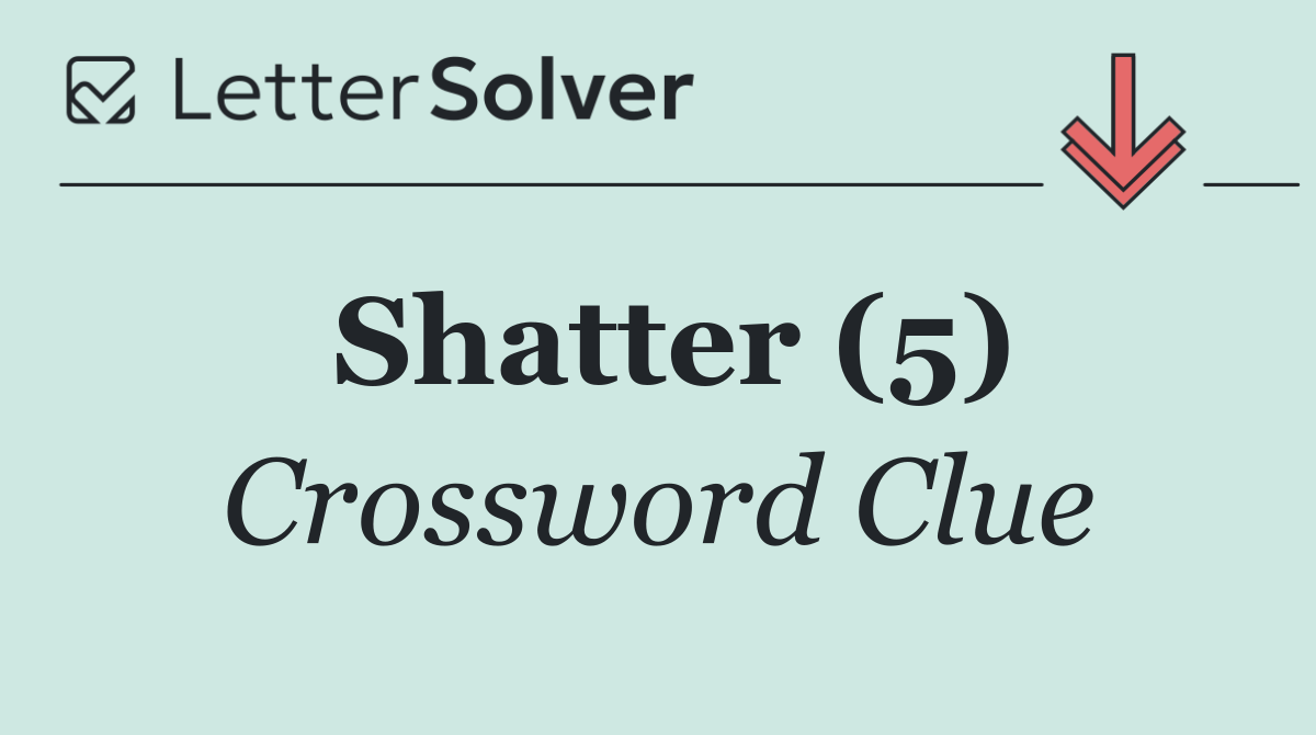 Shatter (5)